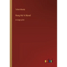 Rung Ho! A Novel: in large print
