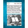 Francis Vose, Complainant, and Harrison Reid, Et. Al., Trustees of the Internal Improvement Fund of Florida, Et. Al. Bill for Discovery, Injunction an