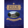 Peck High School: Golden Years Remembered