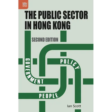 The Public Sector in Hong Kong, Second Edition