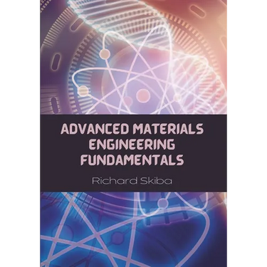 Advanced Materials Engineering Fundamentals