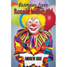 Everyone Loves Ronald McDonald