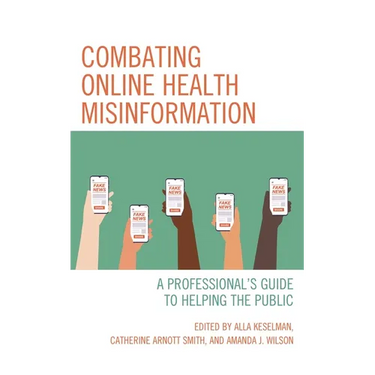 Combating Online Health Misinformation: A Professional's Guide to Helping the Public