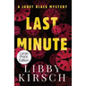 Last Minute - Large Print Edition: A Twist, Fun Pi Mystery