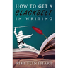 How to Get a Blackbelt in Writing