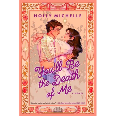 You'll Be the Death of Me