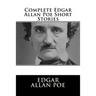 Complete Edgar Allan Poe Short Stories