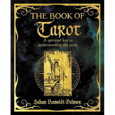 The Book of Tarot: A Spiritual Key to Understanding the Cards