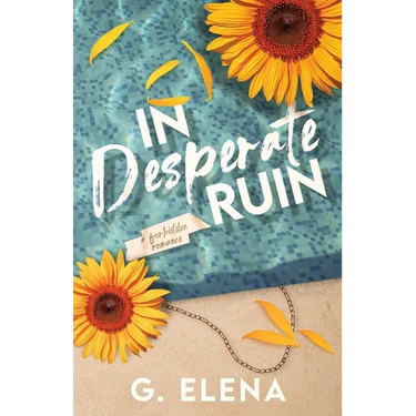 In Desperate Ruin: A Best Friend's Dad Forbidden Romance