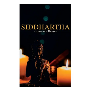 Siddhartha: Philosophical Novel
