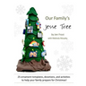 Our Family's Jesse Tree: 25 Ornaments, Devotions, and Activities for Advent