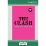 The Clash (16pt Large Edition)