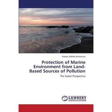 Protection of Marine Environment from Land-Based Sources of Pollution