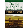 On the Fence: A Parent's Handbook of Horseback Riding