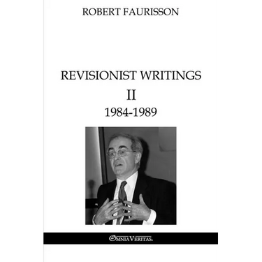 Revisionist Writings II - 1984-1989