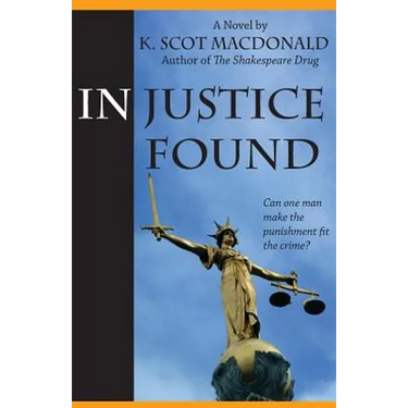 In Justice Found