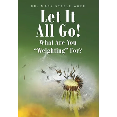 Let It All Go!: What Are You "Weighting" For?