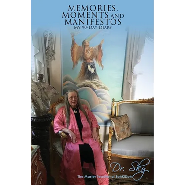 MEMORIES, MOMENTS AND MANIFESTOS My 90-Day Diary