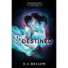 The Destined