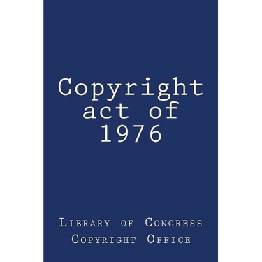 Copyright act of 1976