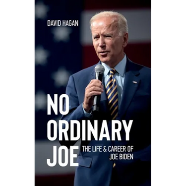 No Ordinary Joe: The Life and Career of Joe Biden