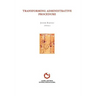 Transforming Administrative Procedure