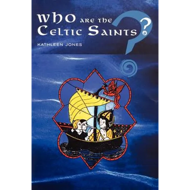 Who Are the Celtic Saints
