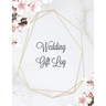 Wedding Gift Log: Record Gifts Received, Gift & Present Registry Keepsake Book, Special Day Bridal Shower Gift, Keep Track Presents Journal
