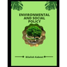 Environmental And Social Policy