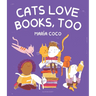 Cats Love Books, Too