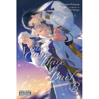 You Can Have My Back, Vol. 3 (Light Novel): Volume 3