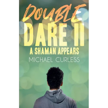 Double Dare II, A Shaman Appears