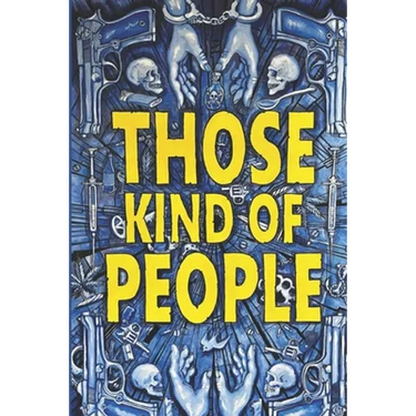 Those Kind of People