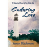 Enduring Love: A Historical Novel of Key West 1846