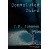 Convoluted Tales