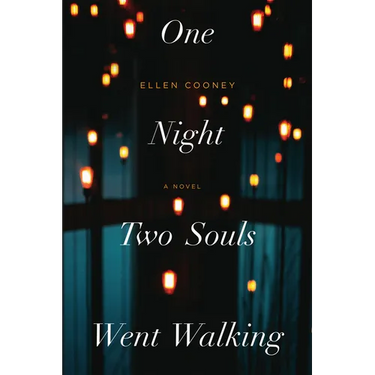 One Night Two Souls Went Walking