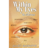 Within My Eyes: The Embrace