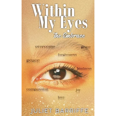 Within My Eyes: The Embrace