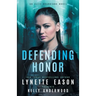 Defending Honor: An Elite Guardians Novel
