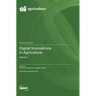 Digital Innovations in Agriculture: Volume I
