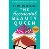 The Accidental Beauty Queen