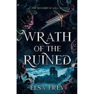 Wrath of the Ruined (The Bloodrune Saga #2)