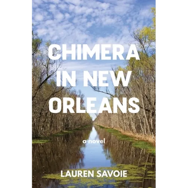 Chimera in New Orleans
