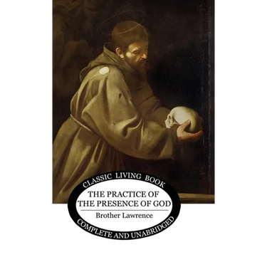 The Practice of the Presence of God