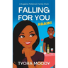Falling For You Again!