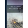 The Valley of the Conemaugh