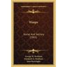 Wasps: Social And Solitary (1905)