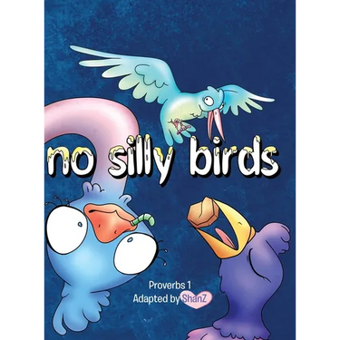 No Silly Birds