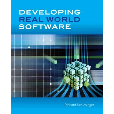 Developing Real World Software: .