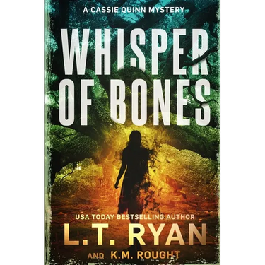 Whisper of Bones: A Cassie Quinn Mystery